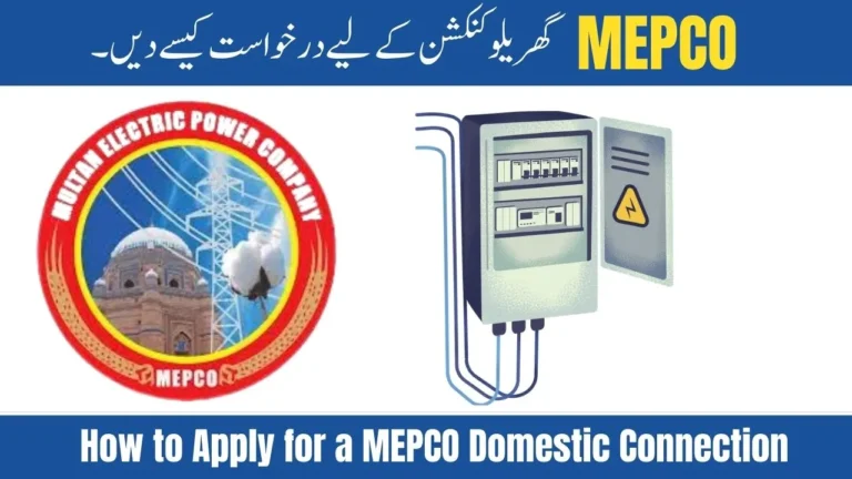 How to Apply for a MEPCO Domestic Connection