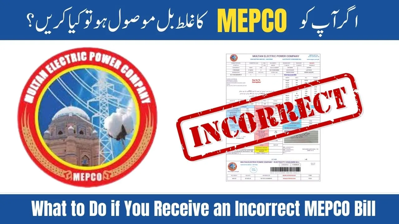 What to Do if You Receive an Incorrect MEPCO Bill